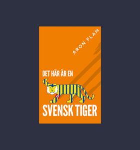 Det här är en svensk tiger